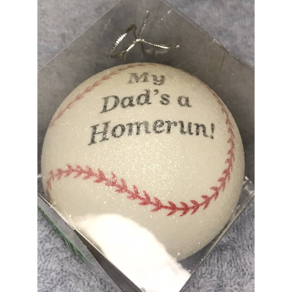 Baseball Ornament "My Dad's a Homerun!"